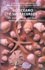 El Oceano y Sus Recursos, IV. Las Ciencias del Mar: Oceanografia Biologica