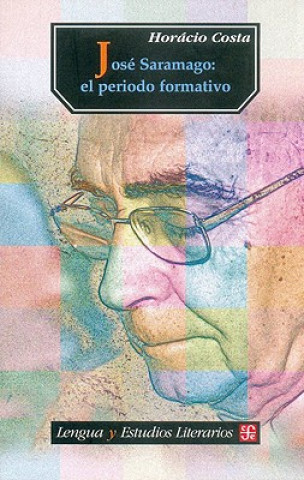 Jose Saramago: El Periodo Formativo