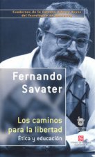 Los caminos para la libertad