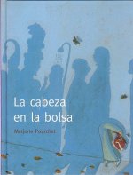 La Cabeza En La Bolsa