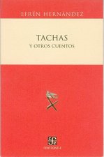 Tachas y Otros Cuentos