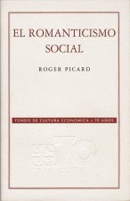 El Romanticismo Social