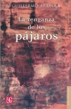 La Venganza de Los Pajaros