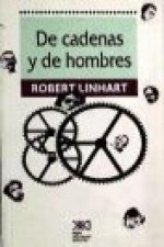 De cadenas y de hombres
