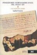 Pensadores norteamericanos del siglo XIX. Una antología general