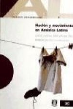 Nación y movimiento en América Latina