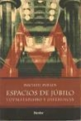 ESPACIOS DE JUBILO