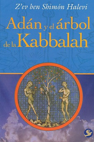Adan y El Arbol de La Kabbalah