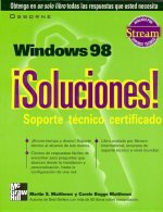 Windows 98 Soluciones! Soporte Tecnico Certificado