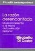 RAZON DESENCANTADA, LA