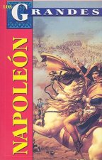 Napoleon: Vida, Conquistas, Aportaciones y Ocaso