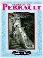 Cuentos de Perrault: Cuentos de Hadas = Perrault's Tales