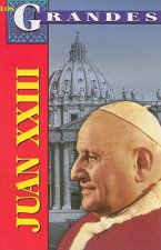 Juan XXIII: Vida, Cambios y Profecias = John XXIII