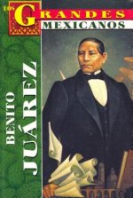 Los Grandes - Benito Juarez