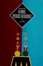 ENSAYOS SOBRE PIERRE BOURDIEU (R)