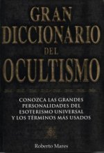 Gran Diccionario del Ocultismo = Grand Dictionary of the Occult