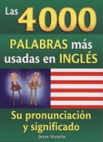 Las 4000 Palabras Mas Usadas en Ingles