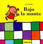BAJO LA MANTA