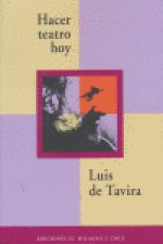 HACER TEATRO HOY