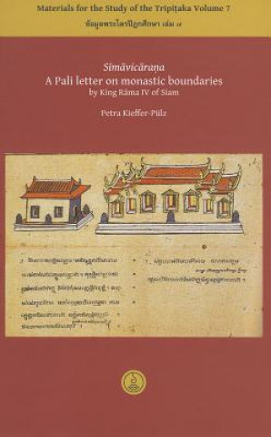 Simavicarana: A Pali Letter on Monastic Boundaries by King Rama IV of Siam