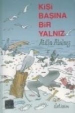 Kisi Basina Bir Yalniz