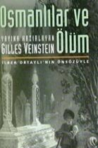 Osmanlilar ve Ölüm