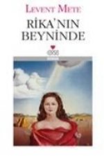 Rikanin Beyninde