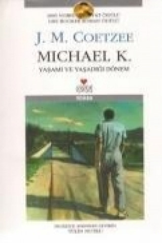 Michael K. Yasami ve Yasadigi Dönem