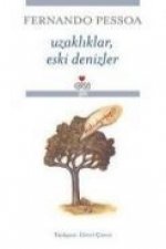 Uzakliklar, Eski Denizler