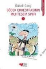 Böcek Orkestrasinin Muhtesem Sinifi 1