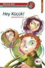 Hey Kücük