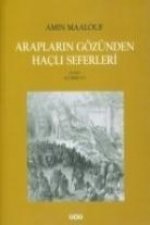 Araplarin Gözünden Hacli Seferleri