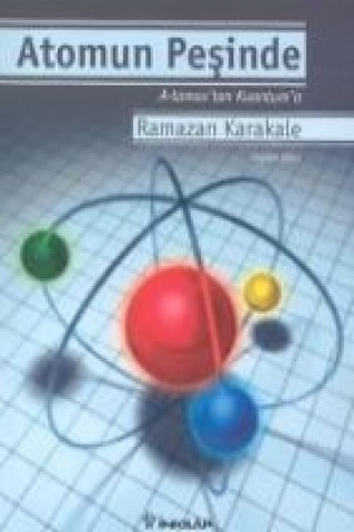 Atomun Pesinde