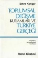 Toplumsal Degisme Kuramlari Ve Türkiye Gercegi