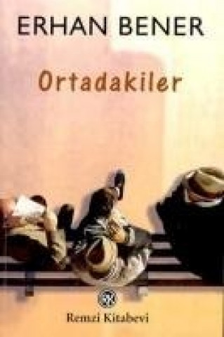 Ortadakiler