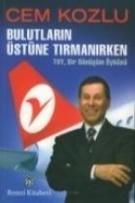 Bulutlarin Üstüne Tirmanirken