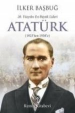 20. Yüzyilin En Büyük Lideri Atatürk