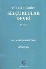 Türkiye Tarihi Selcuklular Devri II. Cilt
