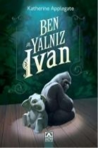 Ben, Yalniz Ivan