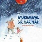 Mükemmel Bir Barinak
