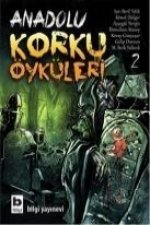 Anadolu Korku Öyküleri - 2