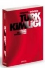Türk Kimligi; Kültür Tarihinin Kaynaklari