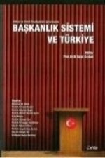 Baskanlik Sistemi ve Türkiye