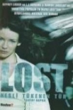Lost 1; Nesli Tükenen Tür