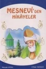 Mesneviden Hikayeler ve Ögütler; 10 Yas ve Üstü
