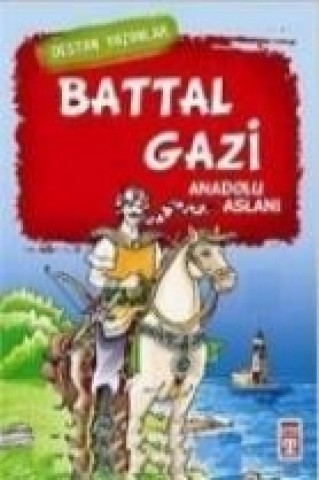 Battal Gazi; Anadolu Aslani