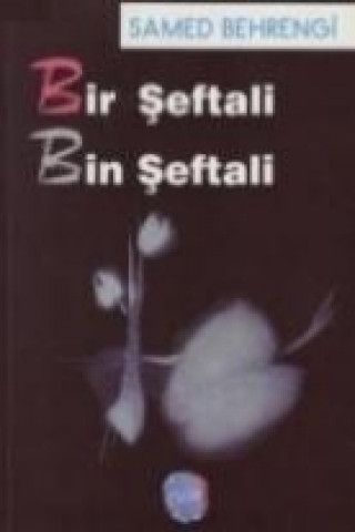 Bir Seftali Bin Seftali