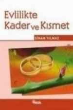 Evlilikte Kader ve Kismet