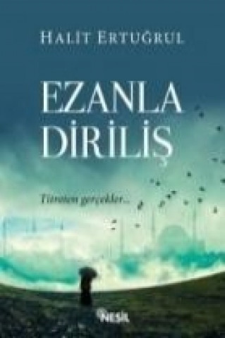 Ezanla Dirilis