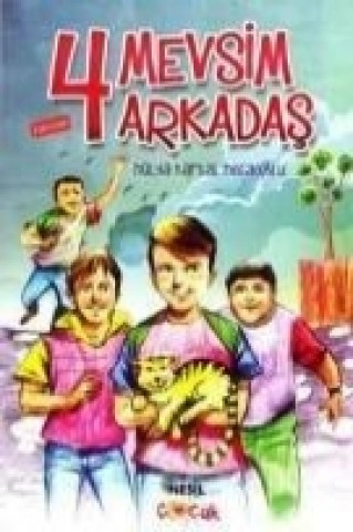 4 Mevsim 4 Arkadas